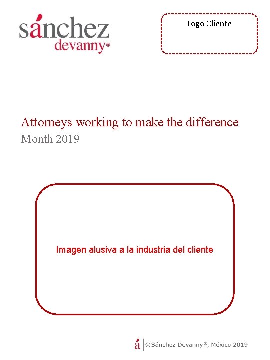 Logo Cliente Attorneys working to make the difference Month 2019 Imagen alusiva a la