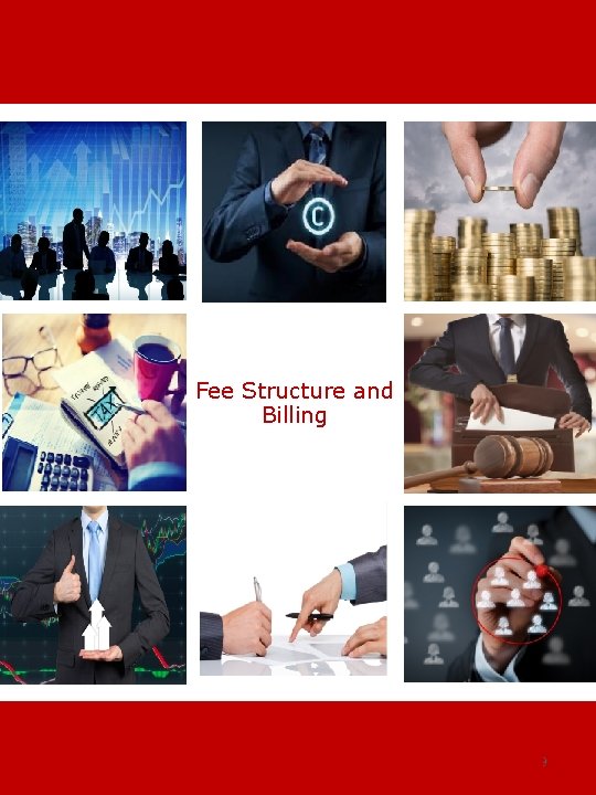 Fee Structure and Billing 