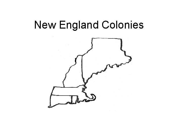 New England Colonies 