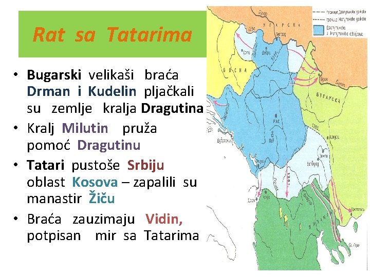 Rat sa Tatarima • Bugarski velikaši braća Drman i Kudelin pljačkali su zemlje kralja