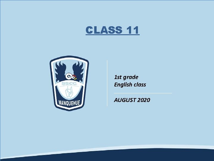 CLASS 11 1 st grade English class AUGUST 2020 