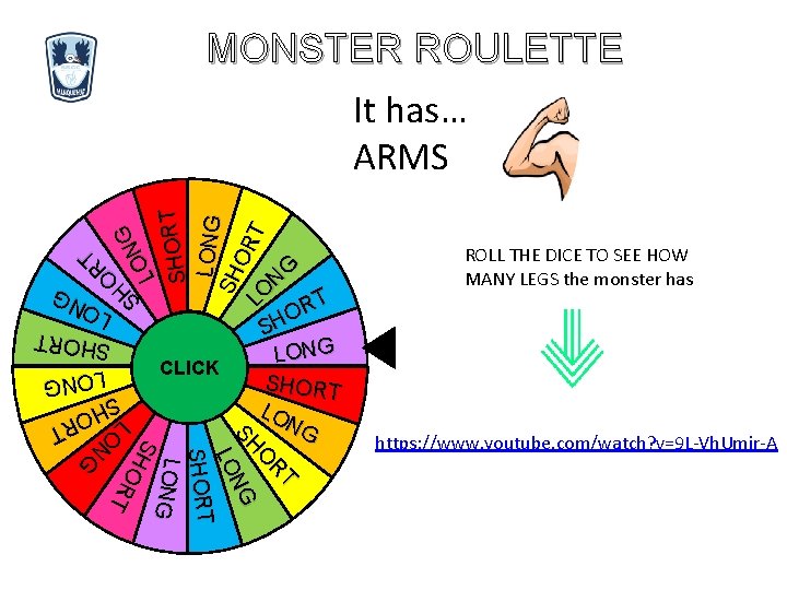 LONG SH LO ORT N G G N LO SHORT MONSTER ROULETTE It has…