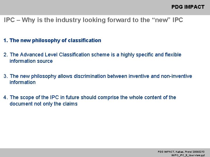 PDG IMPACT IPC – Why is the industry looking forward to the “new” IPC