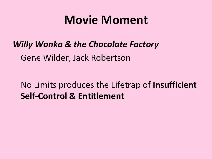 Movie Moment Willy Wonka & the Chocolate Factory Gene Wilder, Jack Robertson No Limits
