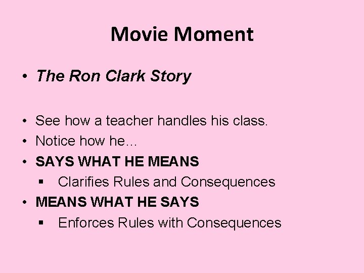 Movie Moment • The Ron Clark Story • See how a teacher handles his