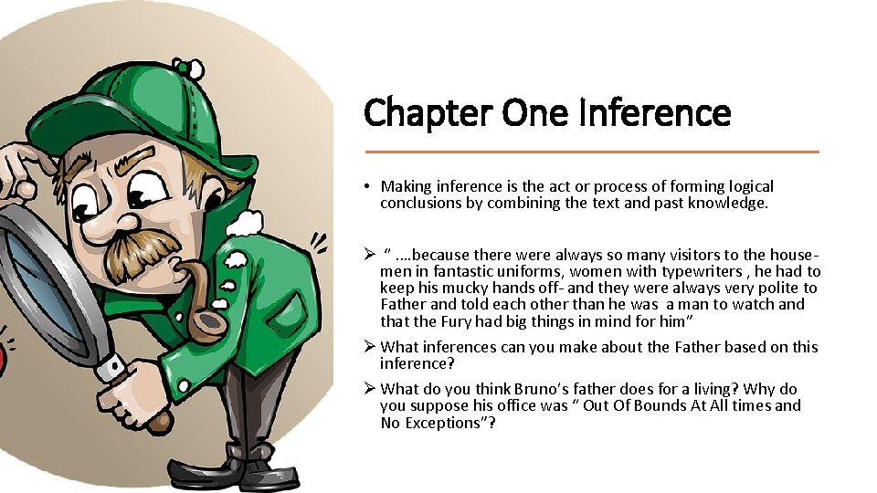 Chapter One Inference • Making inference is the act or process of forming logical Chapter One Inference • Making inference is the act or process of forming logical