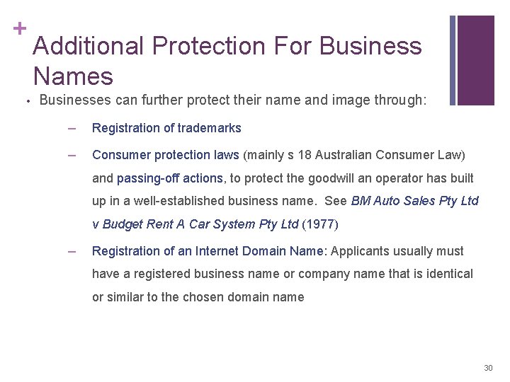 + • Additional Protection For Business Names Businesses can further protect their name and + • Additional Protection For Business Names Businesses can further protect their name and