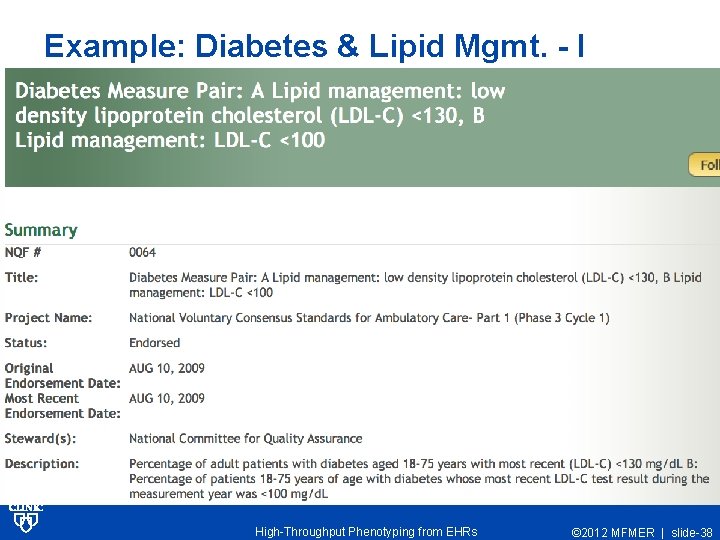 Example: Diabetes & Lipid Mgmt. - I High-Throughput Phenotyping from EHRs © 2012 MFMER