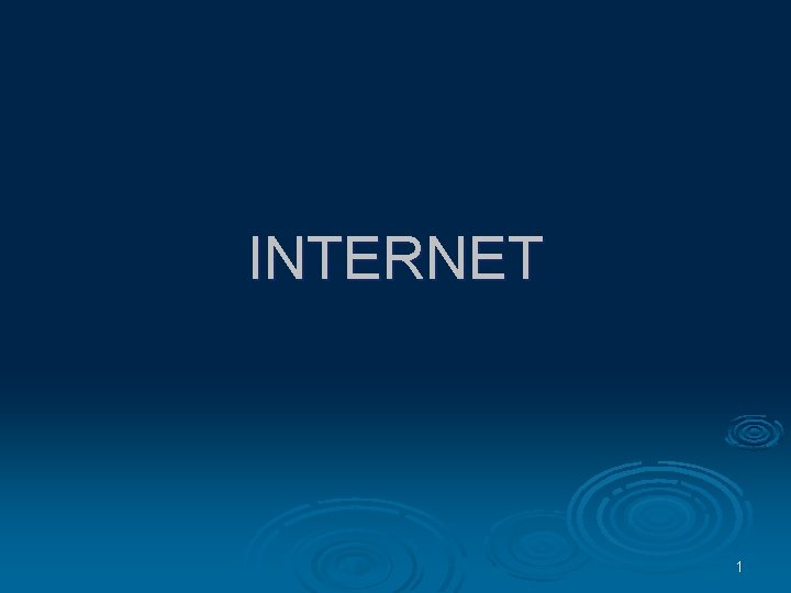 INTERNET 1 