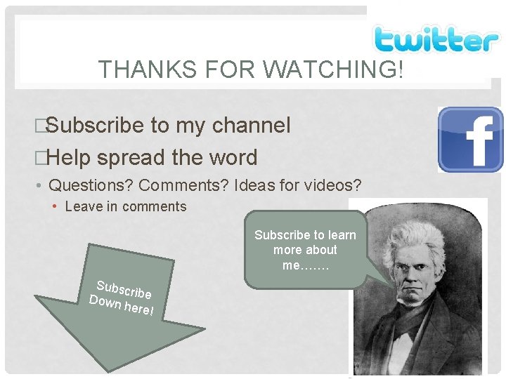 THANKS FOR WATCHING! �Subscribe to my channel �Help spread the word • Questions? Comments?