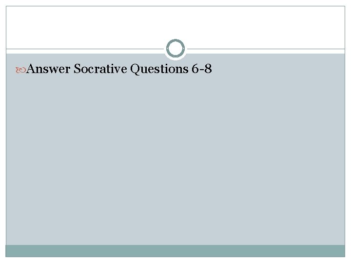  Answer Socrative Questions 6 -8 