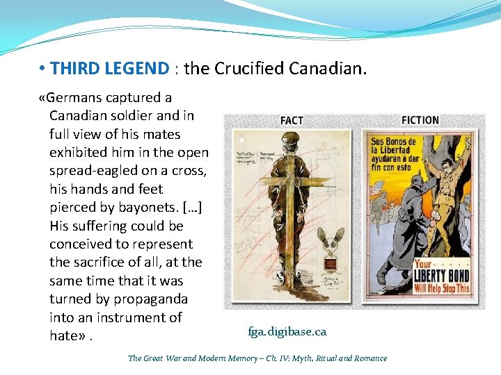  • THIRD LEGEND : the Crucified Canadian. «Germans captured a Canadian soldier and