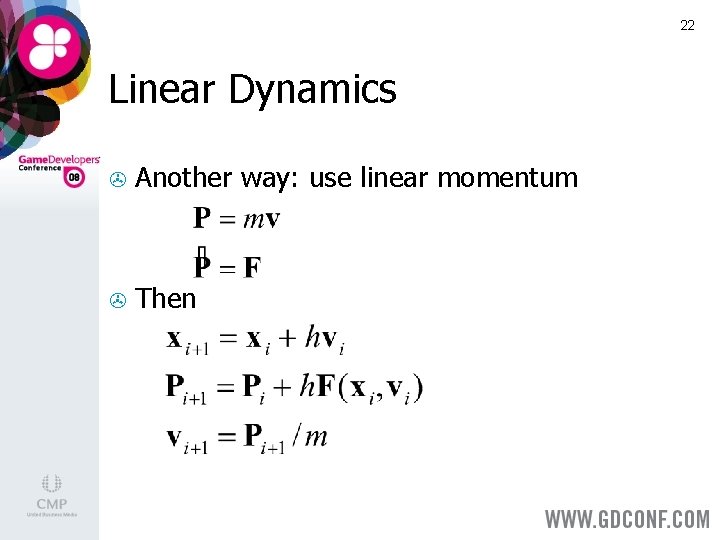 22 Linear Dynamics > Another way: use linear momentum > Then 