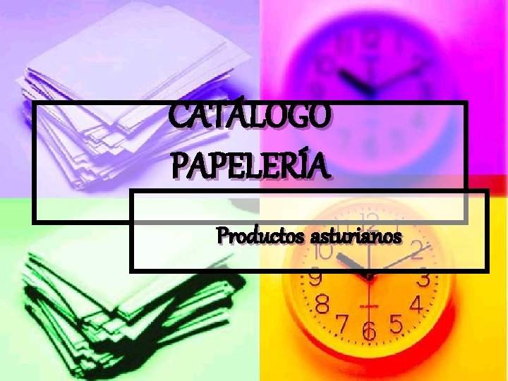 CATÁLOGO PAPELERÍA Productos asturianos 