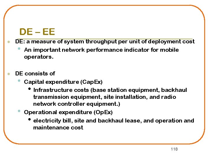DE – EE l DE: a measure of system throughput per unit of deployment