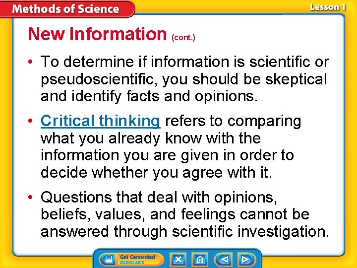 New Information (cont. ) • To determine if information is scientific or pseudoscientific, you New Information (cont. ) • To determine if information is scientific or pseudoscientific, you
