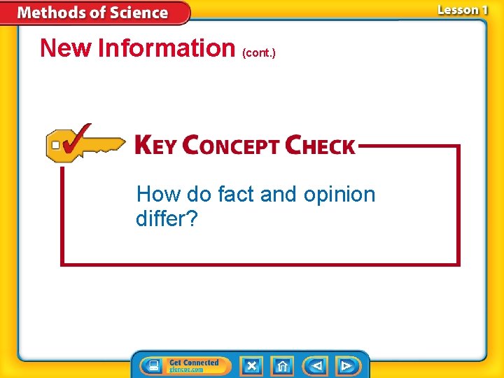New Information (cont. ) How do fact and opinion differ? New Information (cont. ) How do fact and opinion differ?