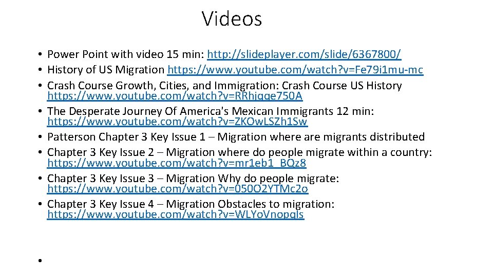 Videos • Power Point with video 15 min: http: //slideplayer. com/slide/6367800/ • History of