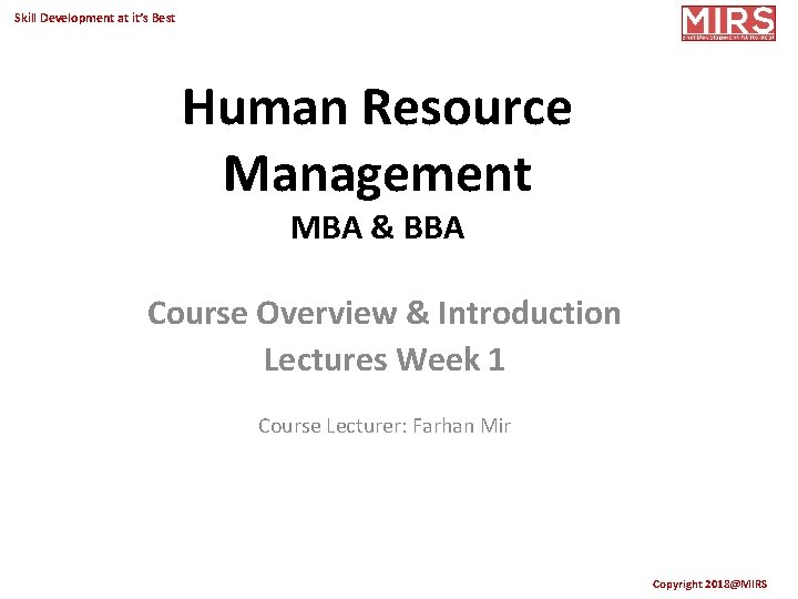 Skill Development at it’s Best Human Resource Management MBA & BBA Course Overview &