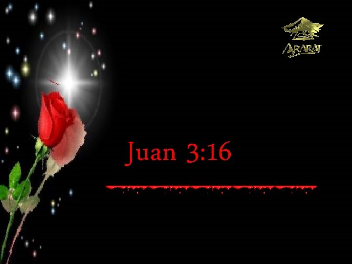 Juan 3: 16 