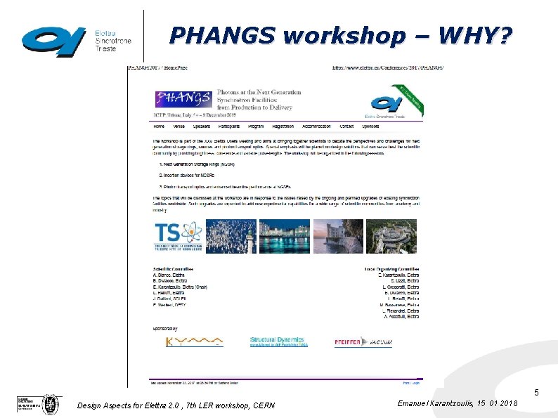 PHANGS workshop – WHY? 5 Design Aspects for Elettra 2. 0 , 7 th