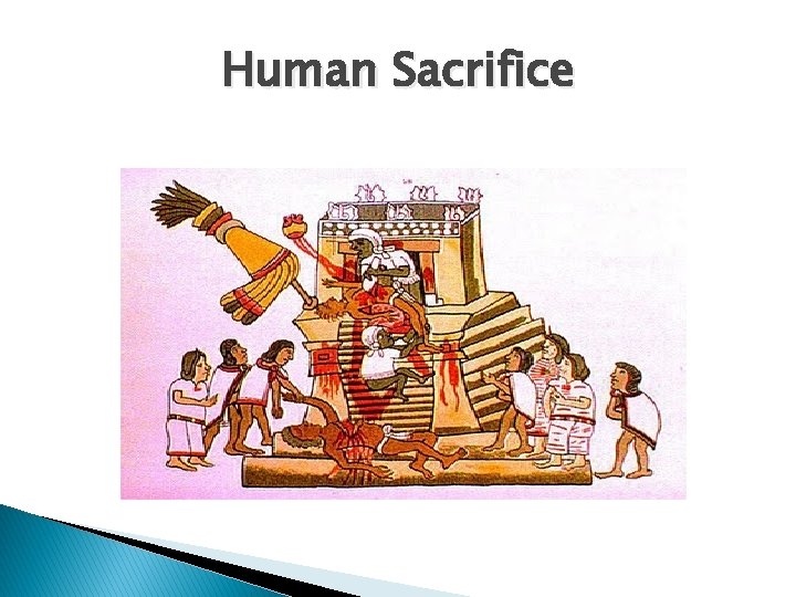 Human Sacrifice 