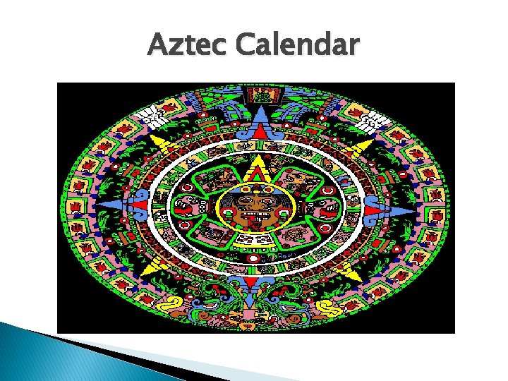 Aztec Calendar 