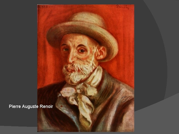 Pierre Auguste Renoir 