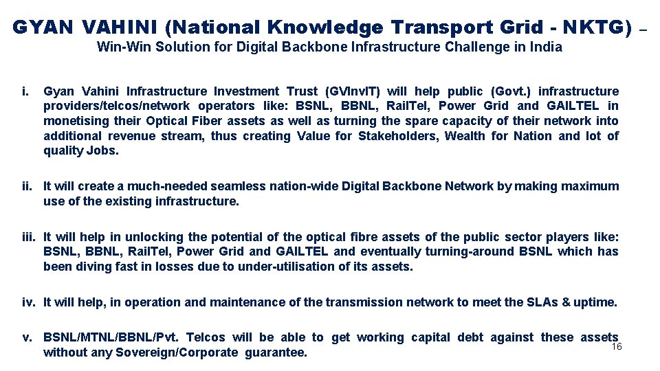 GYAN VAHINI (National Knowledge Transport Grid - NKTG) Win-Win Solution for Digital Backbone Infrastructure