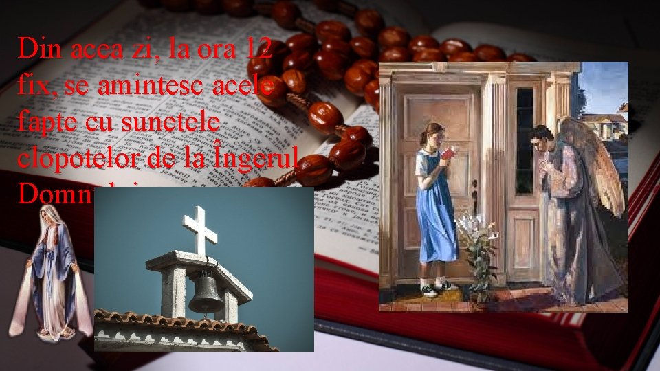 Din acea zi, la ora 12 fix, se amintesc acele fapte cu sunetele clopotelor Din acea zi, la ora 12 fix, se amintesc acele fapte cu sunetele clopotelor