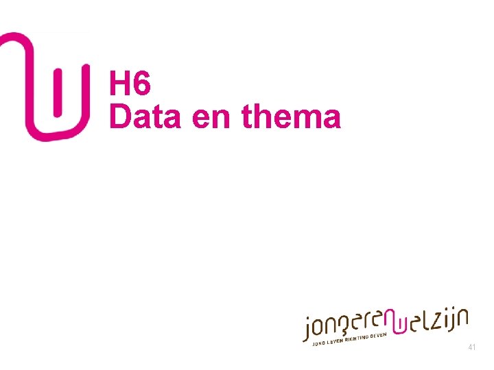 H 6 Data en thema 41 