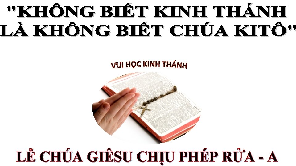 LỄ CHÚA GIÊSU CHỊU PHÉP RỬA - A 
