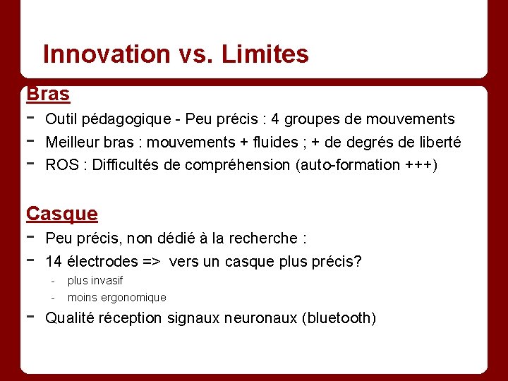 Innovation vs. Limites Bras - Outil pédagogique - Peu précis : 4 groupes de