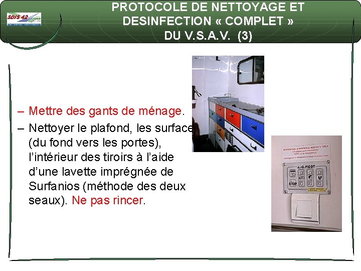PROTOCOLE DE NETTOYAGE ET DESINFECTION « COMPLET » DU V. S. A. V. (3)