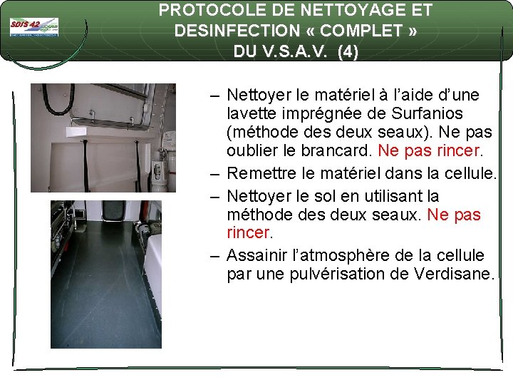 PROTOCOLE DE NETTOYAGE ET DESINFECTION « COMPLET » DU V. S. A. V. (4)