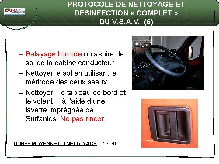 PROTOCOLE DE NETTOYAGE ET DESINFECTION « COMPLET » DU V. S. A. V. (5)
