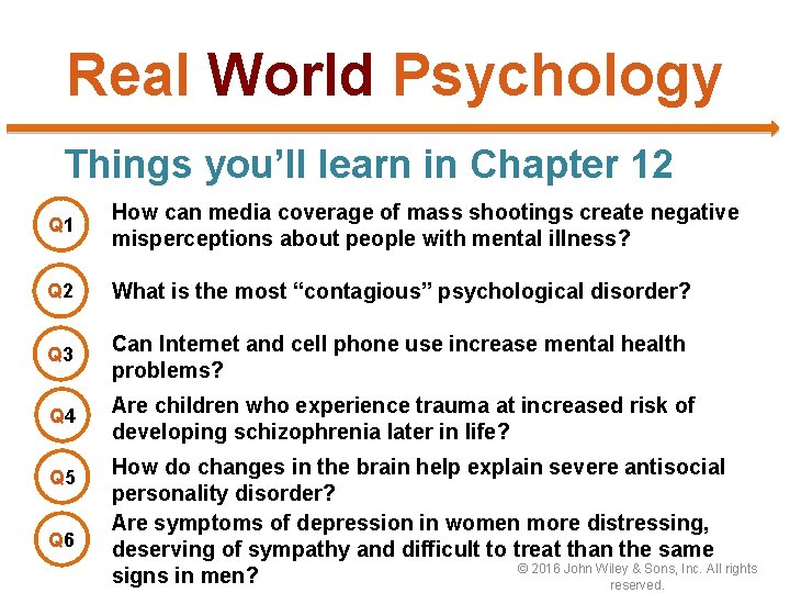 Real World Psychology Things you’ll learn in Chapter 12 Q 1 How can media