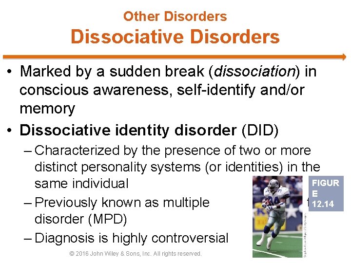 Other Disorders Dissociative Disorders • Marked by a sudden break (dissociation) in conscious awareness,