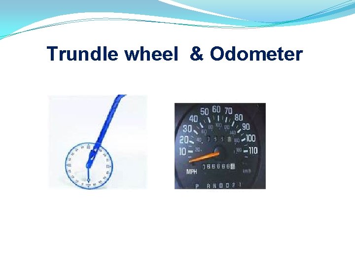 Trundle wheel & Odometer 