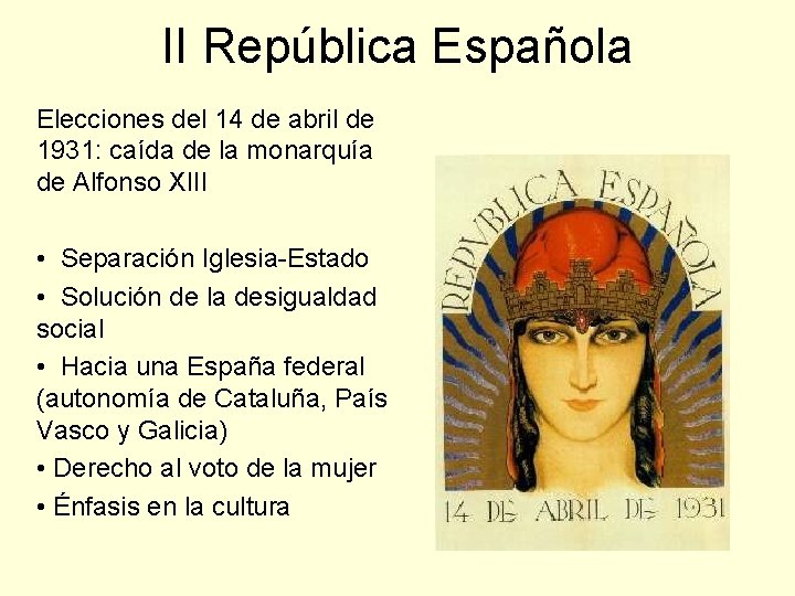 II República Española Elecciones del 14 de abril de 1931: caída de la monarquía