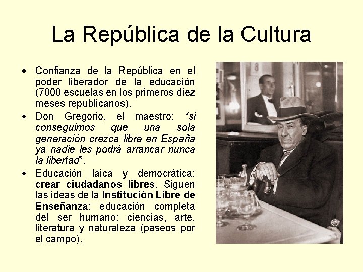 La República de la Cultura Confianza de la República en el poder liberador de