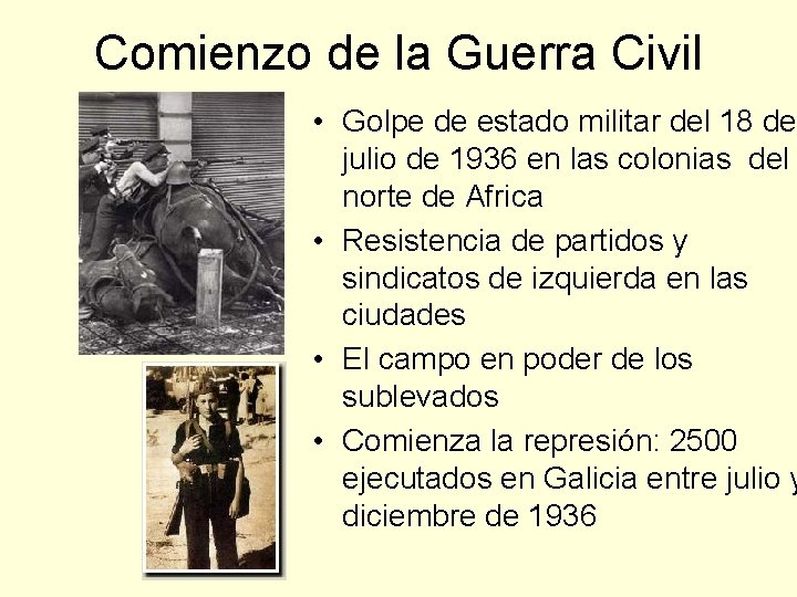 Comienzo de la Guerra Civil • Golpe de estado militar del 18 de julio
