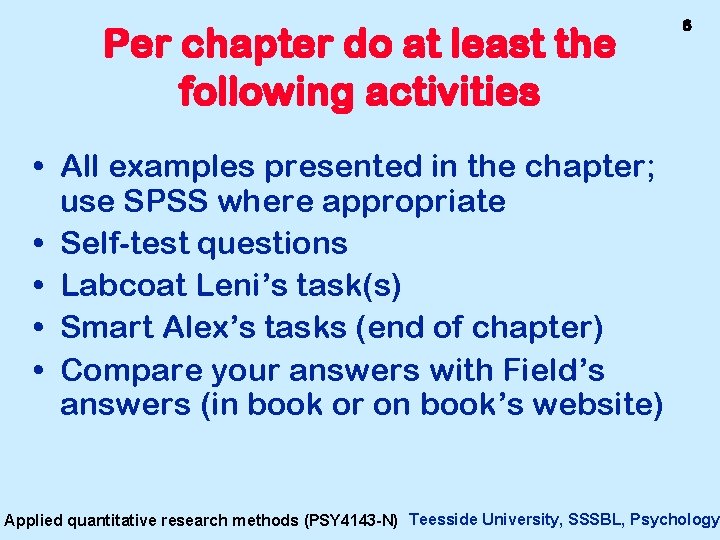 Per chapter do at least the following activities 6 • All examples presented in