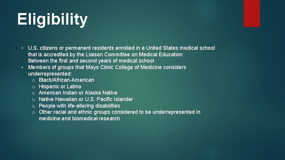 Eligibility • U. S. citizens or permanent residents enrolled in a United States medical Eligibility • U. S. citizens or permanent residents enrolled in a United States medical
