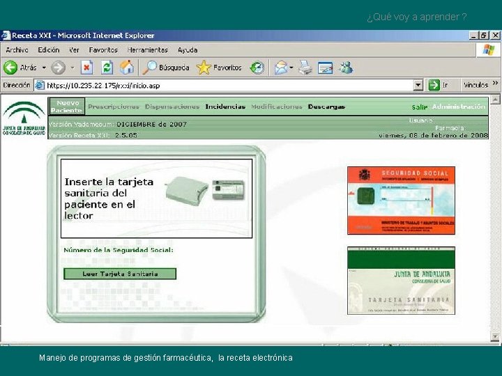 ¿Qué voy a aprender ? Manejo de programas de gestión farmacéutica, la receta electrónica