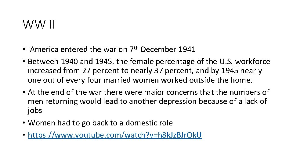 WW II • America entered the war on 7 th December 1941 • Between
