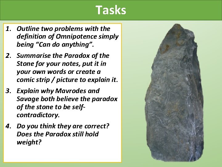 Tasks 1. Outline two problems with the definition of Omnipotence simply being “Can do Tasks 1. Outline two problems with the definition of Omnipotence simply being “Can do