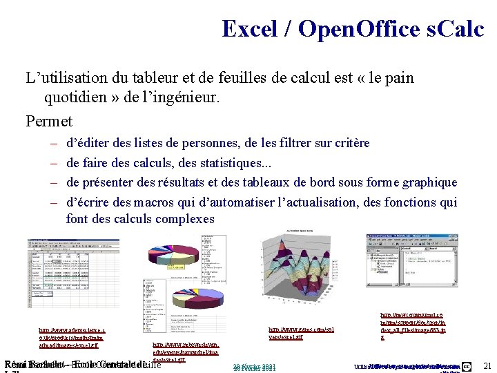 Excel / Open. Office s. Calc L’utilisation du tableur et de feuilles de calcul