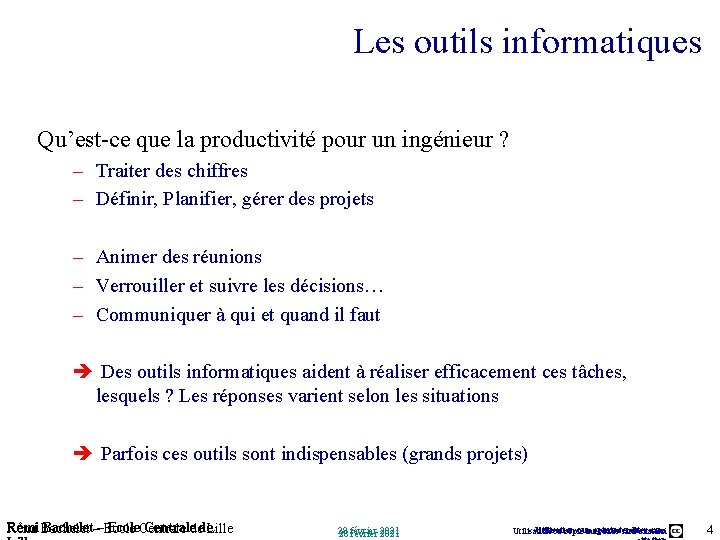 Les outils informatiques Qu’est-ce que la productivité pour un ingénieur ? – Traiter des