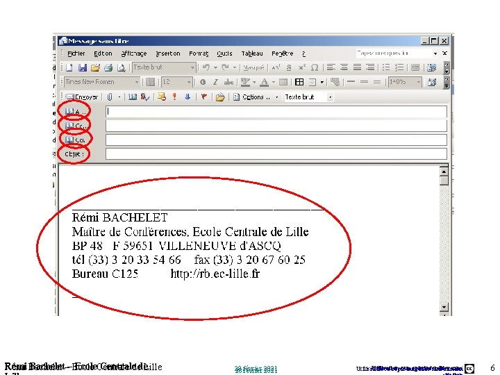 Rémi Bachelet – Ecole Centrale de Lille 28 février 2021 Utilisation ou copie interdites